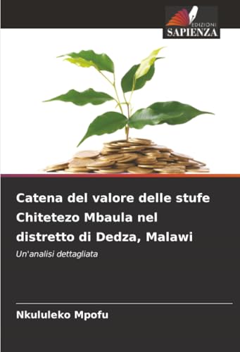 Catena del valore delle stufe Chitetezo Mbaula nel distretto di Dedza, Malawi