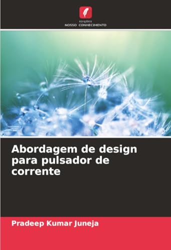 Abordagem de design para pulsador de corrente