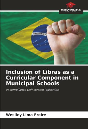 Inclusion of Libras as a Curricular Component in Municipal Schools