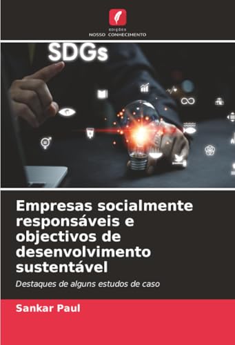 Empresas socialmente responsáveis e objectivos de desenvolvimento sustentável