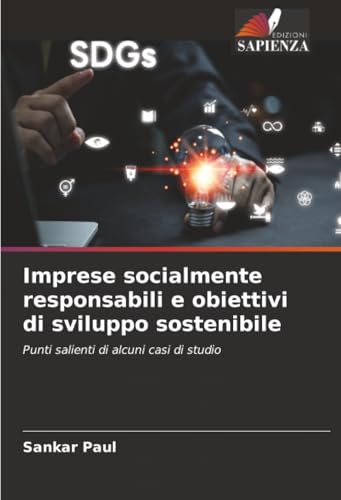 Imprese socialmente responsabili e obiettivi di sviluppo sostenibile