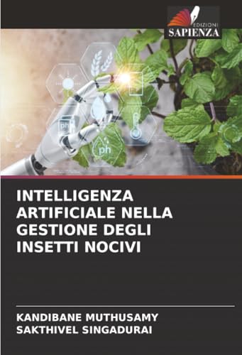 INTELLIGENZA ARTIFICIALE NELLA GESTIONE DEGLI INSETTI NOCIVI