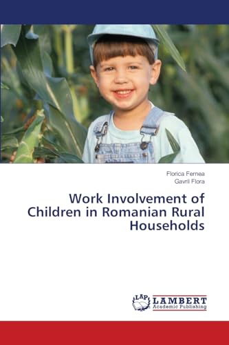 Work Involvement of Children in Romanian Rural Households