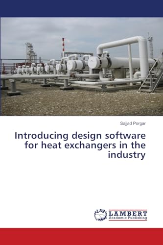 Introducing design software for heat exchangers in the industry