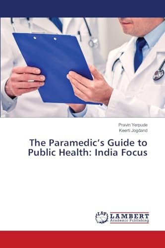 The Paramedic's Guide to Public Health
