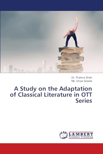 A Study on the Adaptation of Classical Literature in OTT Series