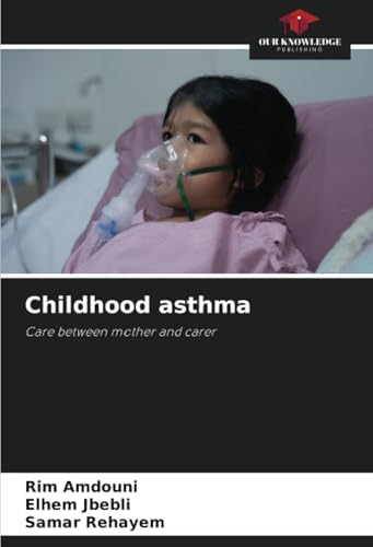 Childhood asthma