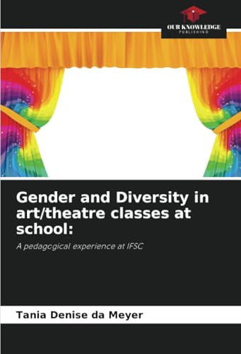 Gender and Diversity in art/theatre classes at school