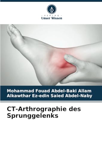 CT-Arthrographie des Sprunggelenks