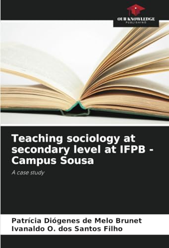 Teaching sociology at secondary level at IFPB - Campus Sousa