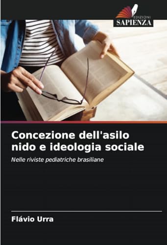Concezione dell'asilo nido e ideologia sociale