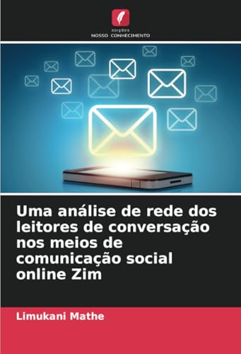 Uma análise de rede dos leitores de conversação nos meios de comunicação social online Zim