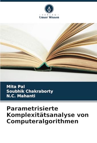 Parametrisierte Komplexitätsanalyse von Computeralgorithmen