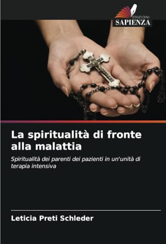 La spiritualità di fronte alla malattia