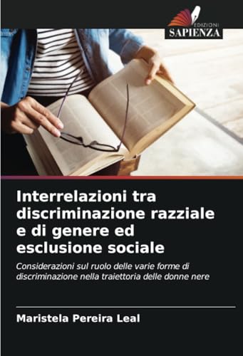 Interrelazioni tra discriminazione razziale e di genere ed esclusione sociale