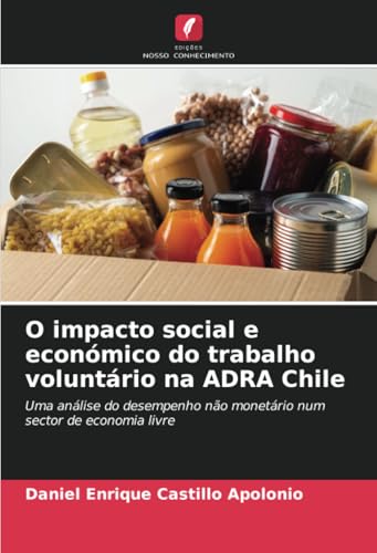 O impacto social e económico do trabalho voluntário na ADRA Chile