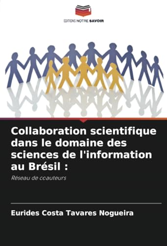 Collaboration scientifique dans le domaine des sciences de l'information au Brésil