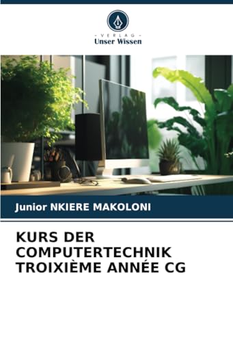 KURS DER COMPUTERTECHNIK TROIXIÈME ANNÉE CG