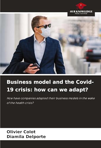 Business model and the Covid-19 crisis