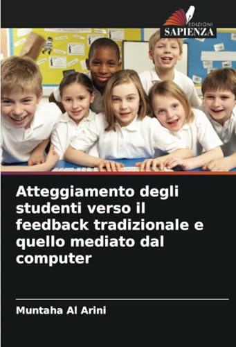 Atteggiamento degli studenti verso il feedback tradizionale e quello mediato dal computer