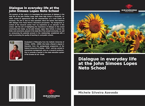 Dialogue in everyday life at the John Simoes Lopes Neto School