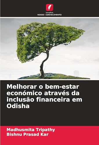 Melhorar o bem-estar económico através da inclusão financeira em Odisha
