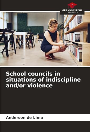 School councils in situations of indiscipline and/or violence