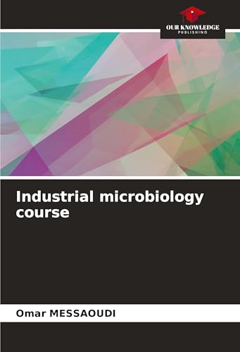 Industrial microbiology course