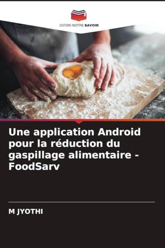 Une application Android pour la réduction du gaspillage alimentaire - FoodSarv