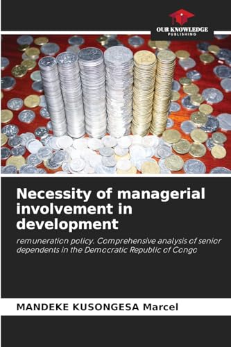 Necessity of managerial involvement in development