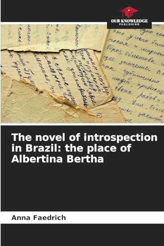 The novel of introspection in Brazil