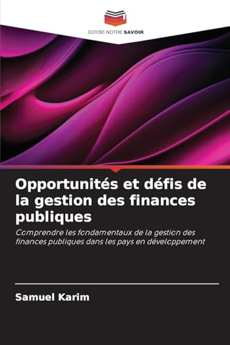 Opportunités et défis de la gestion des finances publiques