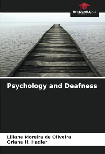 Psychology and Deafness