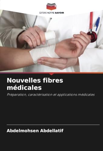 Nouvelles fibres médicales