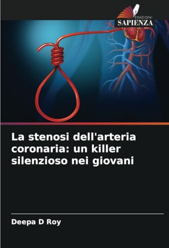 La stenosi dell'arteria coronaria