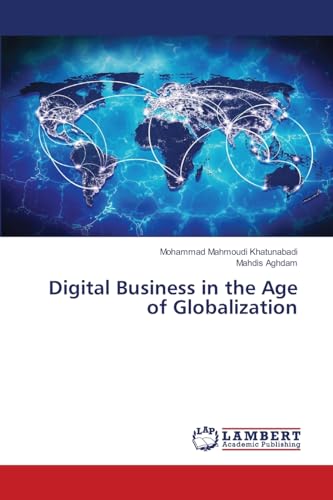 Digital Business in the Age of Globalization