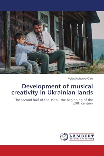 Development of musical creativity in Ukrainian lands