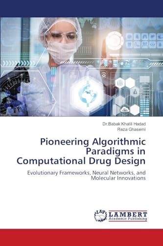 Pioneering Algorithmic Paradigms in Computational Drug Design