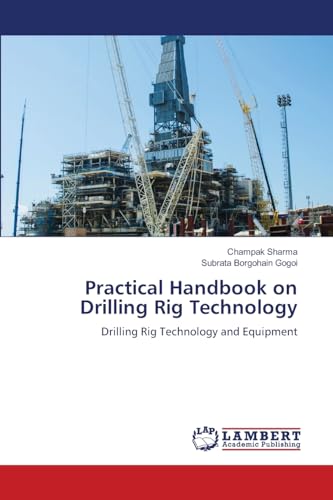 Practical Handbook on Drilling Rig Technology