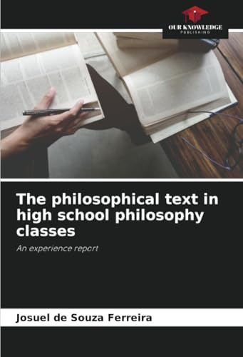 The philosophical text in high school philosophy classes