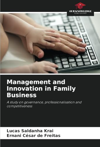 Management and Innovation in Family Business