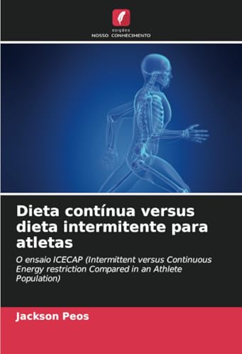 Dieta contínua versus dieta intermitente para atletas