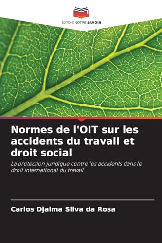 Normes de l'OIT sur les accidents du travail et droit social