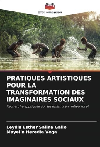 PRATIQUES ARTISTIQUES POUR LA TRANSFORMATION DES IMAGINAIRES SOCIAUX