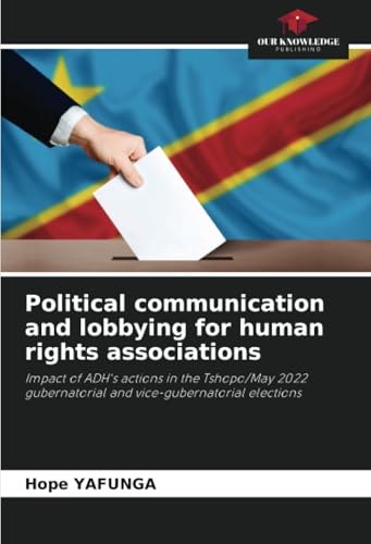 Political communication and lobbying for human rights associations