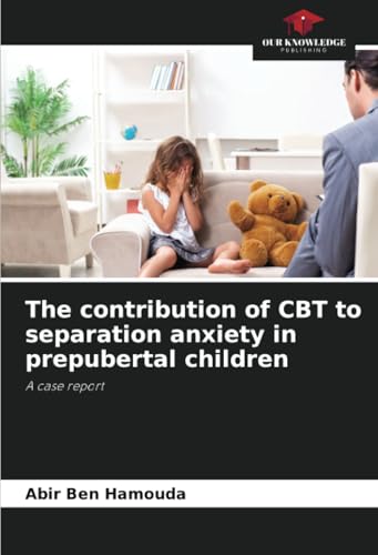 The contribution of CBT to separation anxiety in prepubertal children