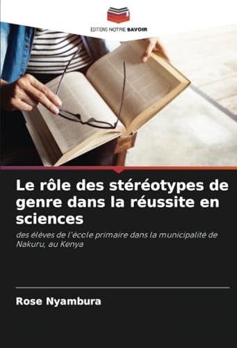 Le rôle des stéréotypes de genre dans la réussite en sciences