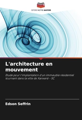 L'architecture en mouvement