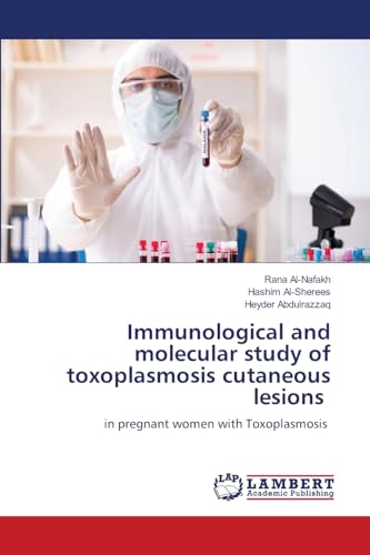 Immunological and molecular study of toxoplasmosis cutaneous lesions