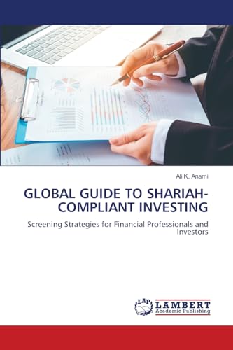 GLOBAL GUIDE TO SHARIAH-COMPLIANT INVESTING